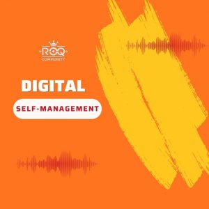 Kurs 4 – Digital Self-Management